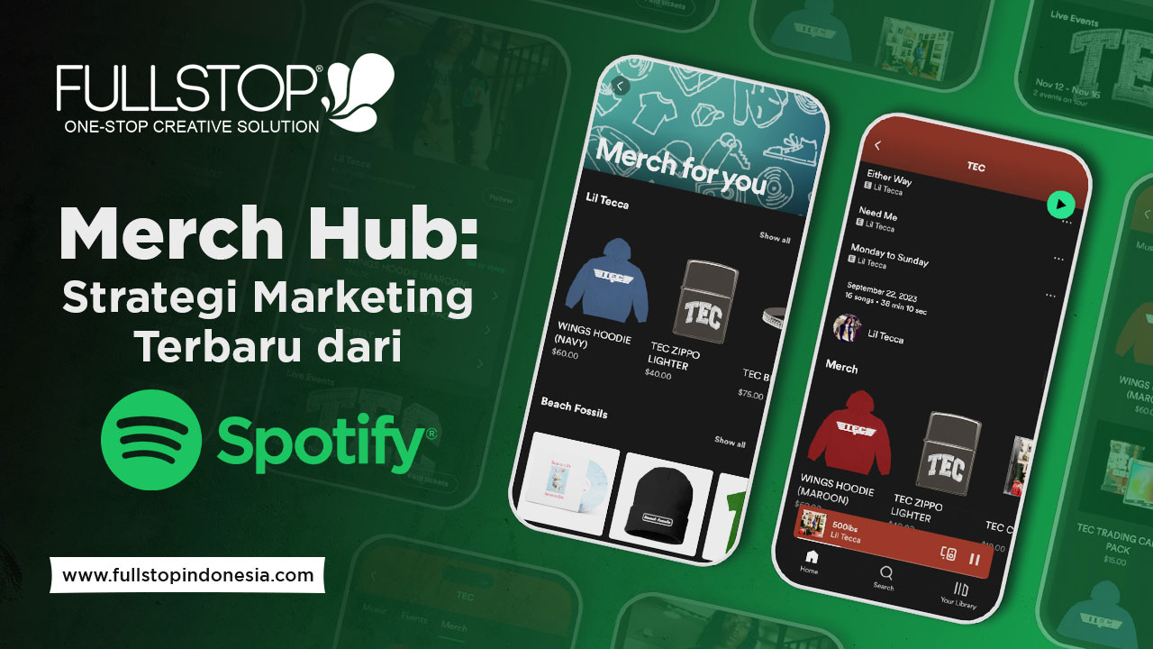 Merch Hub: Strategi Marketing Terbaru dari Spotify